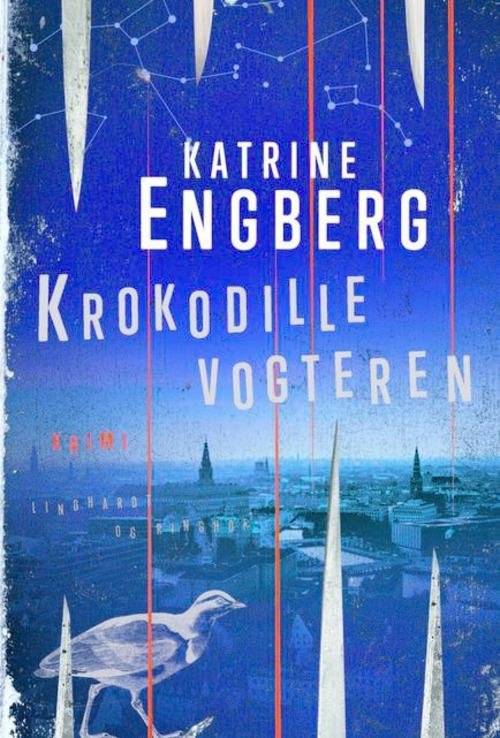 Cover for Katrine Engberg · Krokodillevogteren (Sewn Spine Book) [1e uitgave] (2016)