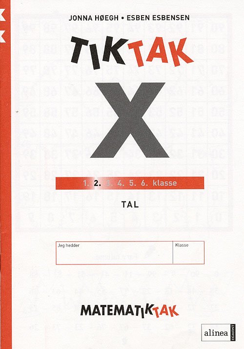 Cover for . · Matematik-Tak: Matematik-Tak 2. kl. X-serien, Tal (Poketbok) [1:a utgåva] (2007)