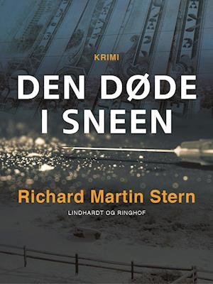 Cover for Richard Martin Stern · Den døde i sneen (Hæftet bog) [1. udgave] (2018)