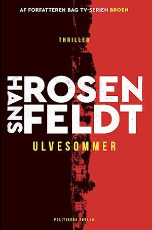 Cover for Hans Rosenfeldt · Hannah Wester-serien: Ulvesommer (Bound Book) [1st edition] (2020)