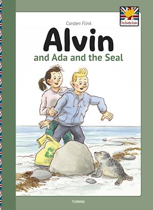 Cover for Carsten Flink · The Beetle Books: Alvin and Ada and the Seal (Hardcover bog) [1. udgave] (2020)