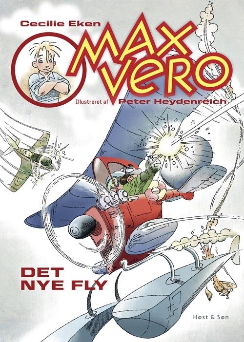 Cover for Cecilie Eken · Max Vero: Max Vero. Det nye fly (Indbundet Bog) [1. udgave] [Indbundet] (2014)