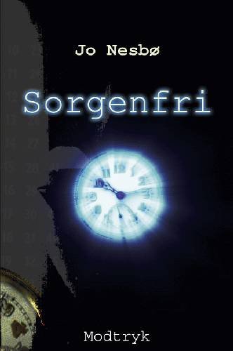 Cover for Jo Nesbø · Serien om Harry Hole, 4. bind: Sorgenfri (Sewn Spine Book) [1. Painos] (2004)