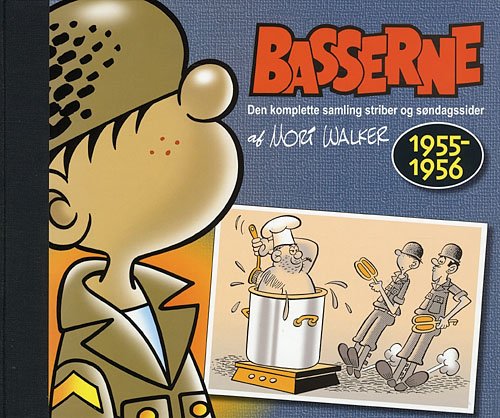 Cover for Mort Walker · Basserne 1955-1956 (Indbundet Bog) [1. udgave] (2007)