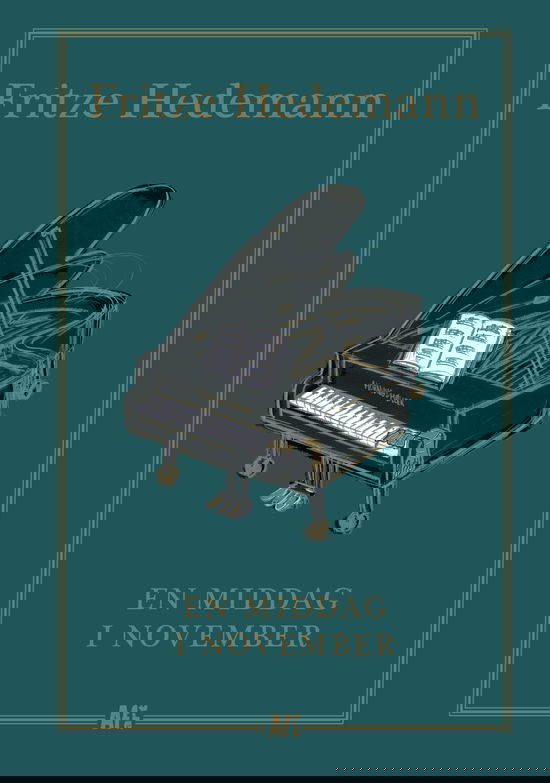 Cover for Fritze Hedemann · En middag i november (Hardcover Book) [1º edição] (2025)
