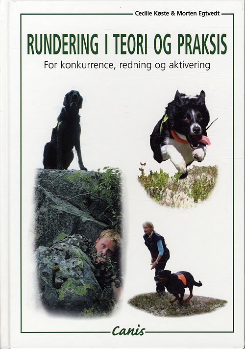 Cover for Egtved og Køste · Rundering i teori og praksis (Bound Book) [1º edição] [Indbundet] (2010)