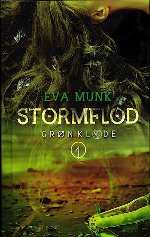 Cover for Eva Munk · Grøn Klode: Stormflod (Hardcover bog) [1. udgave] (2020)