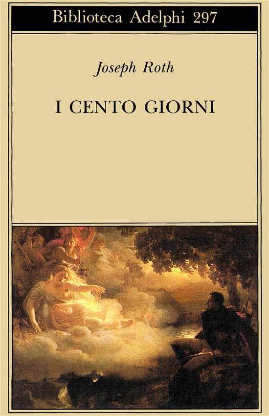 Cover for Joseph Roth · I Cento Giorni (Bok)