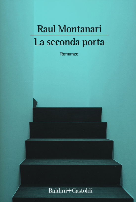 Cover for Montanari · La seconda porta (Book)