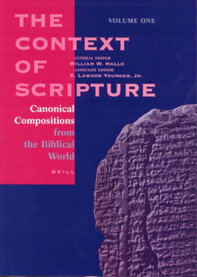 Cover for William W. Hallo · The Context of Scripture (3 vols.) (Paperback Book) (2003)
