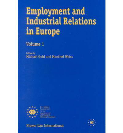 Manfred Weiss · Employment and Industrial Relations in Europe (Paperback Book) (1999)