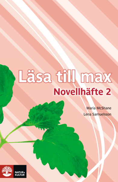 Cover for Lena Samuelsson Maria McShane · Läsa till max Novellhäfte 3 (1-pack) (Paperback Book) (2007)