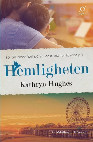 Cover for Kathryn Hughes · Hemligheten (ePUB) (2019)
