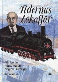 Cover for Tidernas Lokaffär : när Lenin köpte tusen ånglok i Sverige (Board book) (2022)