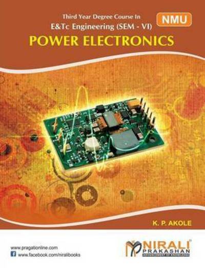 Cover for K P Akole · Power Electronics (Paperback Bog) (2015)