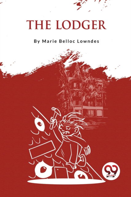 Cover for Marie Belloc Lowndes · The Lodger (Paperback Book) (2023)