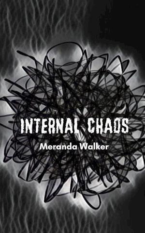 Cover for Meranda Walker · Internal Chaos (Paperback Book) (2023)