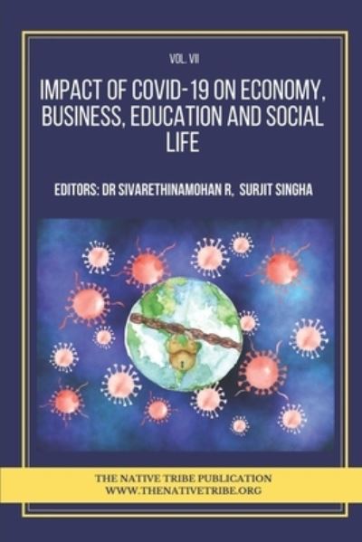 Cover for Dr Sivarethinamohan R · Impact of COVID-19 on Economy, Business, Education and Social Life (Paperback Book) (2021)