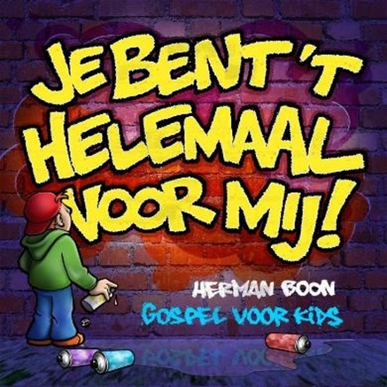 Cover for Herman Boon · Je Bent 't Helemaal Voor Mij (CD) (2012)
