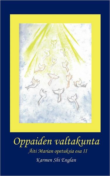 Cover for Karmen Shi Englan · Oppaiden valtakunta (Paperback Book) [Finnish edition] (2008)
