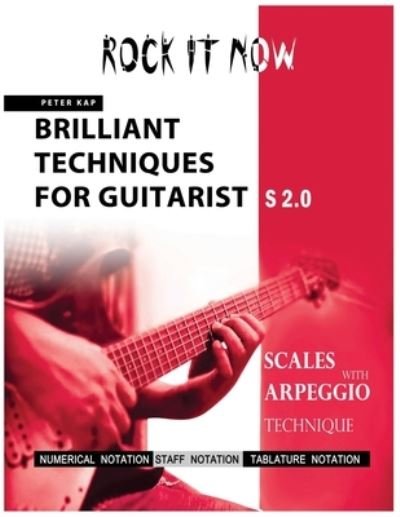 Cover for Kap Peter Kap · Brilliant Techniques for Guitarist S2.0: Rock It Now (Sheet music) (2021)