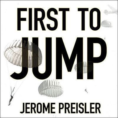 First to Jump - Jerome Preisler - Music - Tantor Audio - 9798200043057 - December 2, 2014