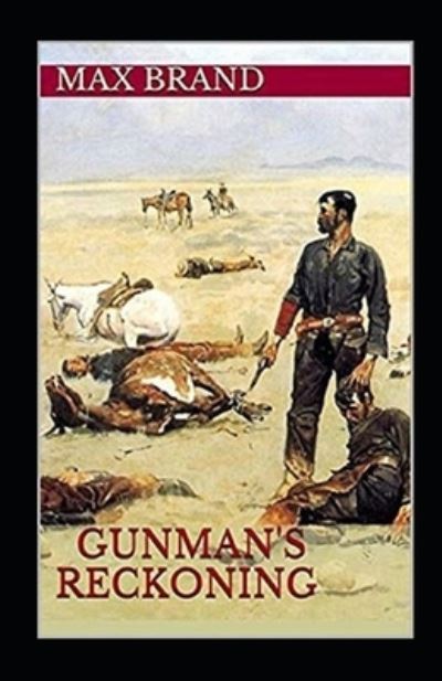 Cover for Max Brand · Gunman's Reckoning Illustrated (Pocketbok) (2021)