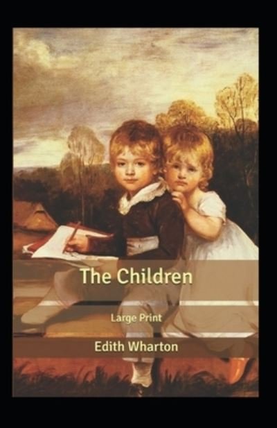 Cover for Edith Wharton · The Children (Paperback Bog) (2021)