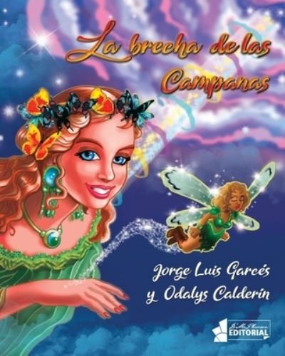 Cover for Odalys Calderin Marin · La brecha de las campanas (Taschenbuch) (2020)