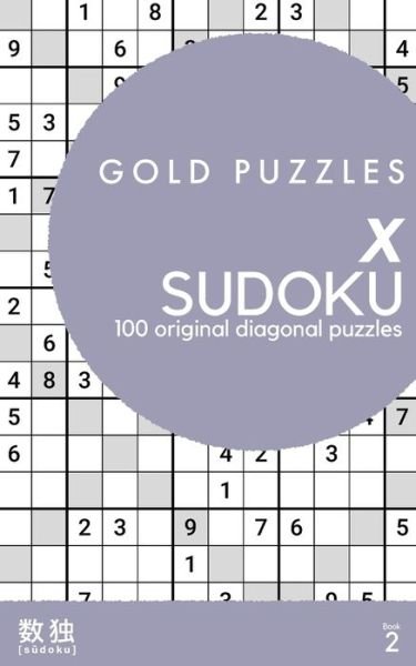 Gold Puzzles X Sudoku Book 2 - Gp Press - Bøker - Independently Published - 9798563131057 - 11. november 2020