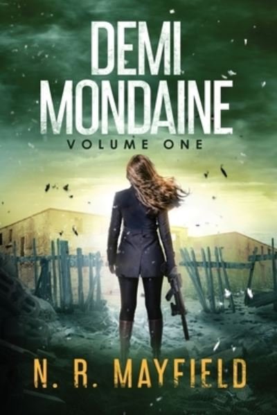 Cover for N R Mayfield · Demi Mondaine (Paperback Book) (2021)