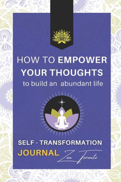 Cover for Zen Toronto · How to Empower Your Thoughts (Paperback Book) (2020)