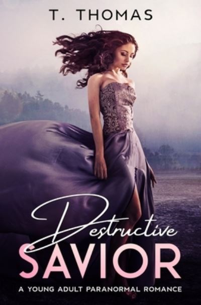 Cover for T Thomas · Destructive Savior: A Young Adult Paranormal Romance (Pocketbok) (2021)