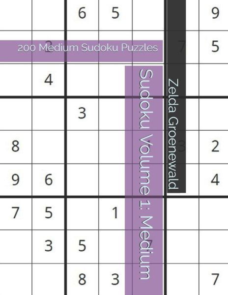 Sudoku Volume 1 - Zelda Wendy Groenewald - Kirjat - Independently Published - 9798604654057 - sunnuntai 26. tammikuuta 2020