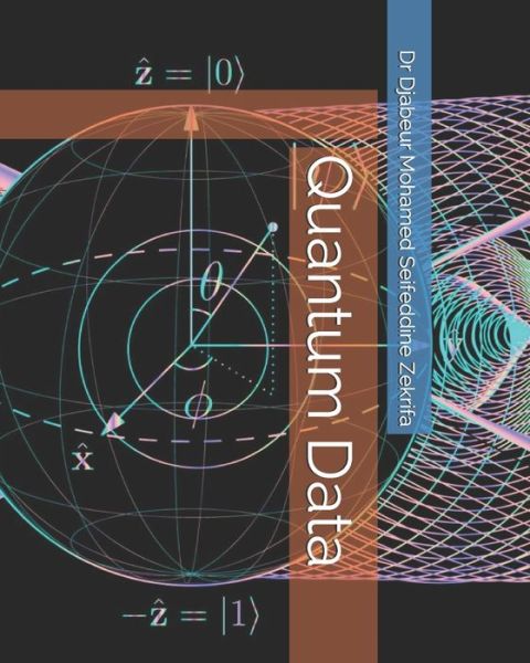 Cover for Djabeur Mohamed Seifeddine Zekrifa · Quantum Data (Pocketbok) (2020)