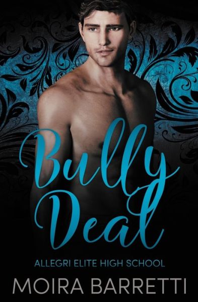 Cover for Moira Barretti · Bully Deal (Paperback Bog) (2020)