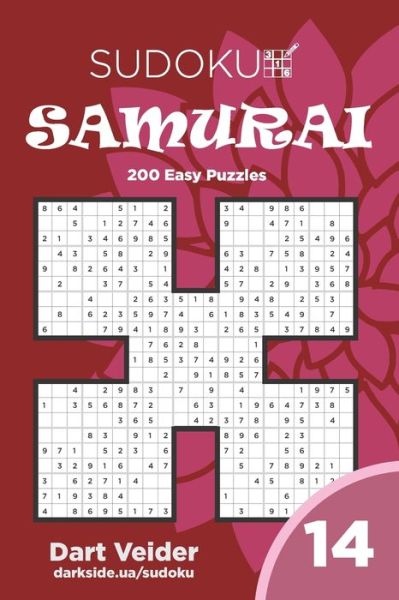 Sudoku Samurai - 200 Easy Puzzles 9x9 (Volume 14) - Dart Veider - Books - Independently Published - 9798676231057 - August 17, 2020