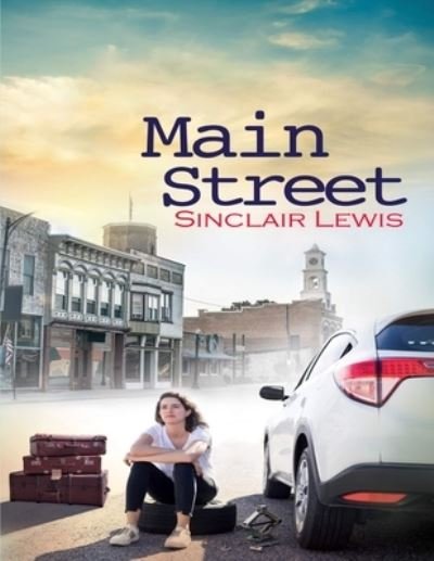 Cover for Sinclair Lewis · Main Street (Pocketbok) (2021)