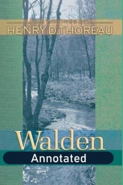 Cover for Henry David Thoreau · Walden By Henry David: A Historical Novel &quot;Annotated Work (Paperback Book) (2021)