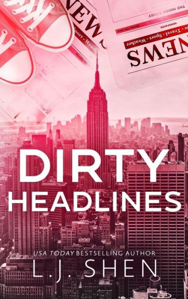 Cover for L J Shen · Dirty Headlines (Hardcover Book) [Large type / large print edition] (2022)