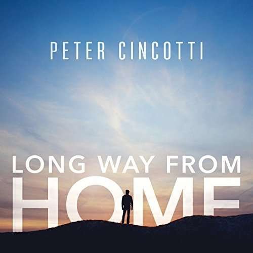 Cover for Peter Cincotti · Long Way from Home (CD) (2017)