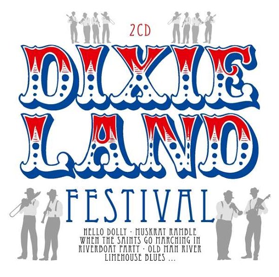 Dixieland Festival - V/A - Musikk - ZYX - 0090204525058 - 10. mai 2018