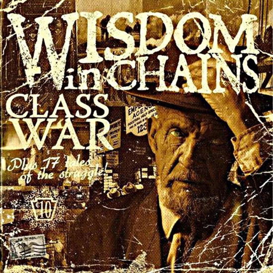 Class War - Wisdom In Chains - Musique - FAST! BREAK RECORDS - 0665776280058 - 20 avril 2018