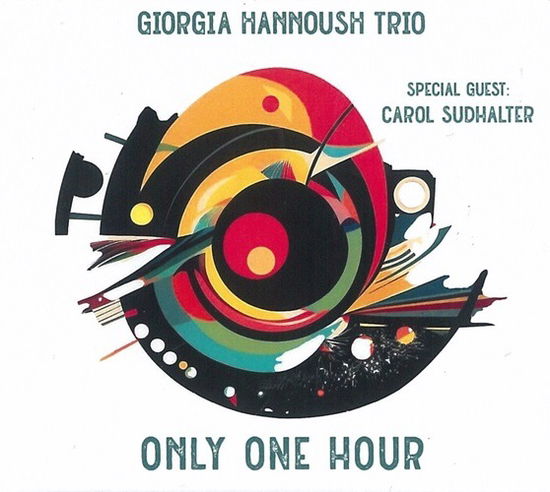 Cover for Hannoush Giorgia Trio (Cdr) · Only One Hour (CD) (2024)