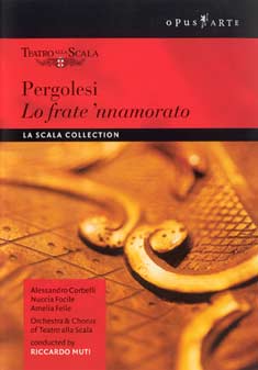 Pergolesi: Lo Frate Nnamorato Riccardo Muti-La Scala - La Scala / Corbelli / Di Nissa - Film - OPUS ARTE - 0809478030058 - 31 maj 2004