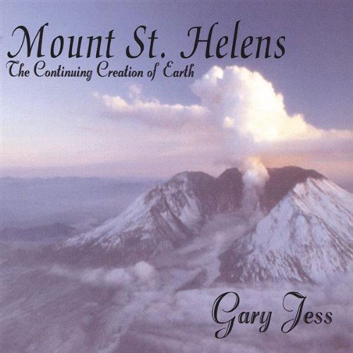 Cover for Gary Jess · Mount St Helen's (CD) (2004)