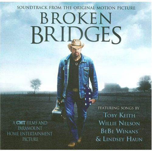 Cover for Broken Bridges · Broken Bridges-soundtrack (CD) (2006)