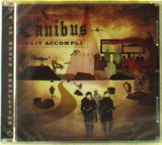 Cover for Canibus · Fait Accompli (CD) (2014)