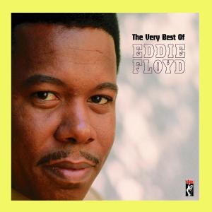 Cover for Eddie Floyd · The Very Best Of Eddie Floyd (CD) [Remastered edition] (2007)