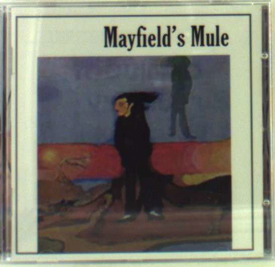 Mayfield's Mule - Mayfield's Mule - Musiikki - NIGHTWING - 2090502863058 - torstai 19. heinäkuuta 2007